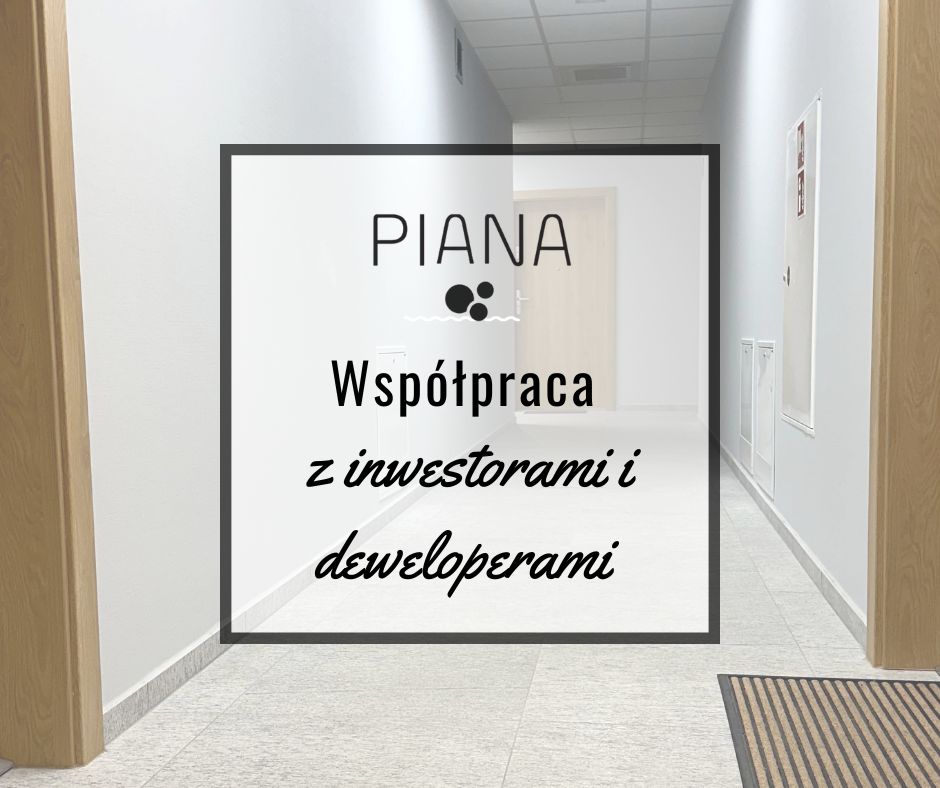 współpraca z inwestoriami i deweloperami piana salon Łazienek kołobrzeg